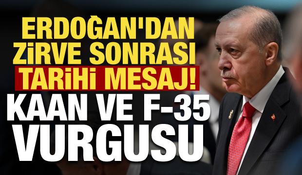 Erdoğan'dan NATO Zirvesi sonrası tarihi mesaj! KAAN, F-35 ve &Ccedil;elik Kubbe vurgusu
