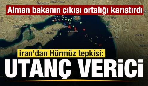  İran’dan Hürmüz Boğazı açıklaması: Utanç verici
