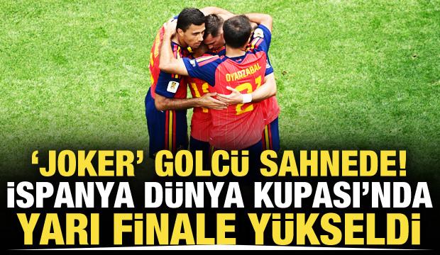 'Joker' golcü sahnede! İspanya yarı finalde
