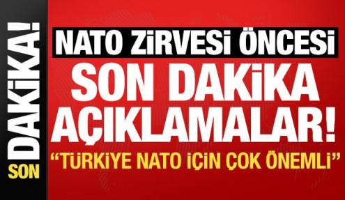 NATO Zirvesi öncesi kritik açıklama: Türkiye NATO için çok önemli!