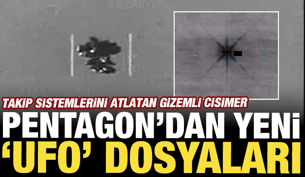 Pentagon'dan yeni 'UFO' dosyaları: Takip sistemlerini atlatan gizemli cisimler