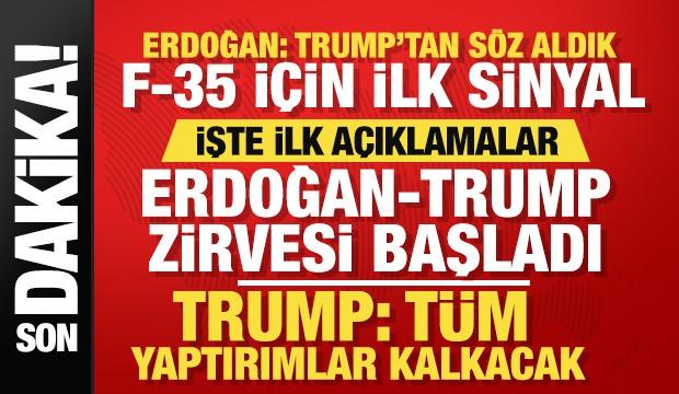 Tarihi Erdoğan- Trump zirvesi başladı: İşte ilk açıklamalar!