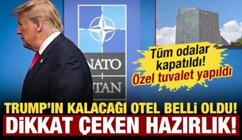 Trump'ın kalacağı otelde dikkat çeken hazırlık: Her detay düşünüldü, odası hazırlandı!