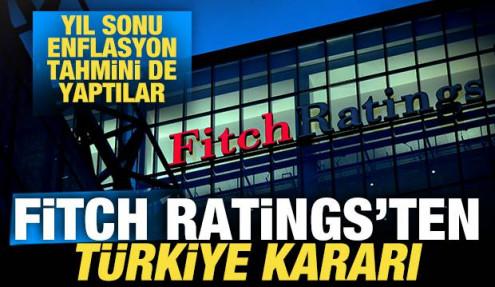 Fitch Ratings, Türkiye'nin kredi notunu teyit etti! Sürpriz enflasyon tahmini