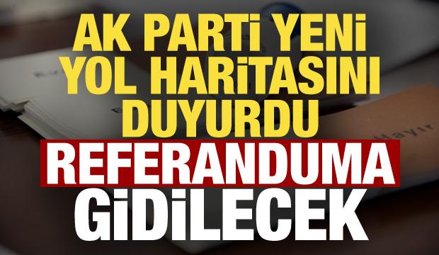 AK Parti'den yeni anayasa hamlesi! Referandum mesajı geldi