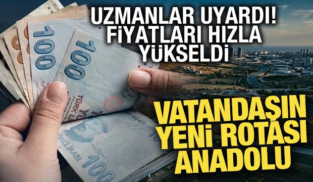Arsa yatırımcısı Anadolu'ya y&ouml;neldi! İstanbul hem pahalı hem yer kalmadı!