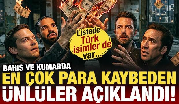Bahis ve kumarda en &ccedil;ok para kaybeden &uuml;nl&uuml;ler a&ccedil;ıklandı! Listede T&uuml;rk &uuml;nl&uuml;ler de var...