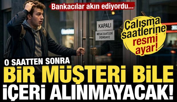 Bankacılar akın ediyordu! Artık o saatten sonra tek bir müşteri bile içeri alınmayacak!