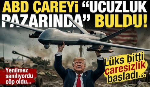 Lüks bitti, çaresizlik başladı! yenilmez sanılan MQ-9'lar çöp olunca 'ucuz İHA'ya yöneldi!