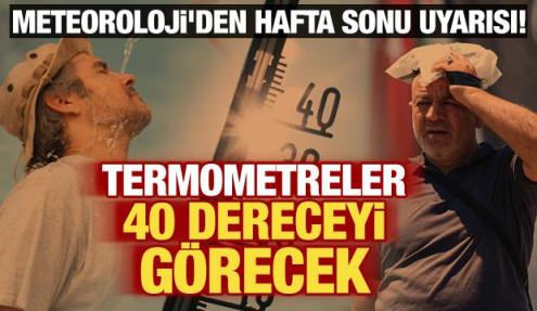 Meteoroloji'den hafta sonu uyarısı! Sıcaklık artıyor, kuvvetli sağanak ve fırtınaya dikkat