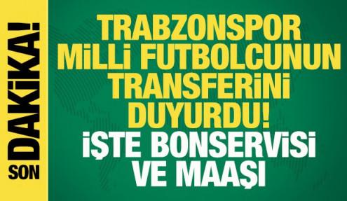 Son dakika... Trabzonspor milli futbolcunun transferini duyurdu: İşte bonservisi ve maaşı