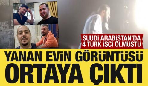 Suudi Arabistan'daki yangında 4 Türk işçinin öldüğü evin görüntüsü ortaya çıktı
