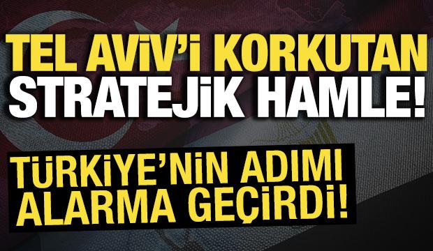 Tel Aviv'i korkutan stratejik hamle! Türkiye'nin Kahire adımı alarma geçirdi
