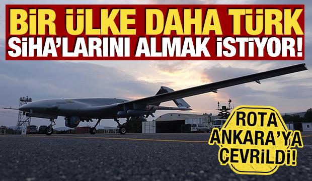 Bir ülke daha Türk SİHA'larını almak istiyor! Rota Ankara'ya çevrildi