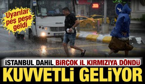 Meteoroloji ve AKOM peş peşe uyardı: İstanbul dahil birçok ilde kuvvetli olacak
