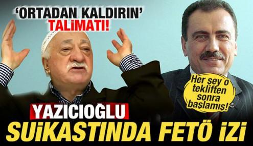 Muhsin Yazıcıoğlu suikastında FETÖ izi! 'Ortadan kaldırın' talimatı! Teklifi reddetmiş!