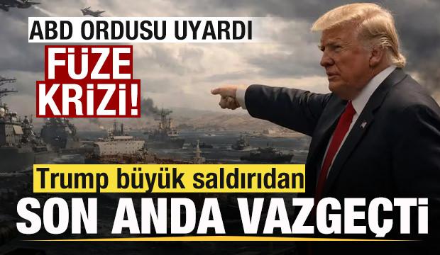Ordu uyardı! Trump saldırıdan son anda vazgeçti! Dünyanın merak ettiği neden ortaya çıktı
