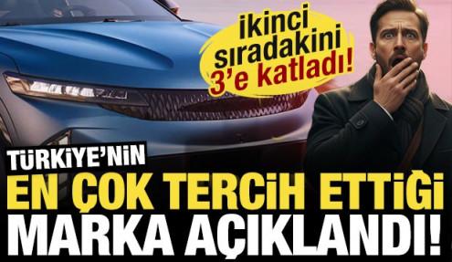 Türkiye'nin en çok tercih ettiği araba markası açıklandı! İkinci sıradakini 3'e katladı!