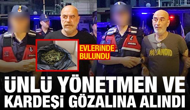 Ünlü yönetmen Ezel Akay ve kardeşi gözaltına alındı