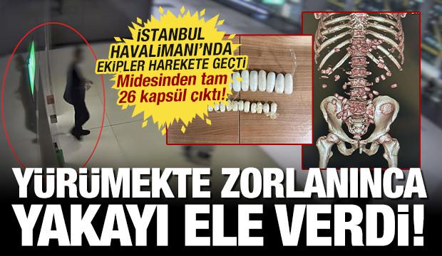 Yürümekte zorlanınca yakayı ele verdi! Midesinde tam 26 kapsül uyuşturucu çıktı!