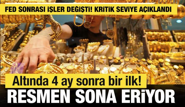 Altın fiyatlarında 4 ay sonra bir ilk! Fed sonrası d&uuml;ş&uuml;ş serisi sona mı eriyor?