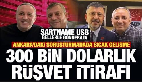 Çankaya Belediyesi soruşturmasında 300 bin dolarlık rüşvet itirafı
