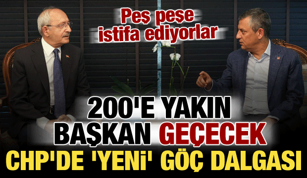 CHP'de yeni kopuş dalgası! 200'e yakın belediye başkanı Yeni Parti yolunda