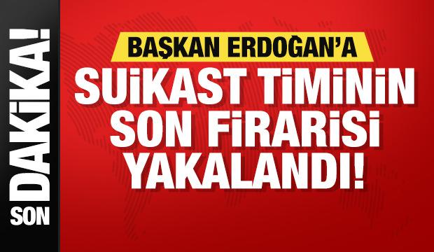 Cumhurbaşkanı Erdoğan'a suikast timinin son firarisi Afyonkarahisar'da yakalandı