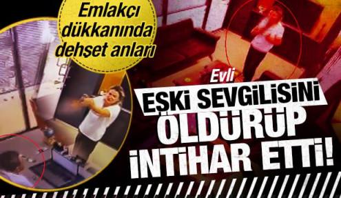 Eski sevgilisini 4 kurşunla öldürüp intihar etti: O dehşet anları kamerada