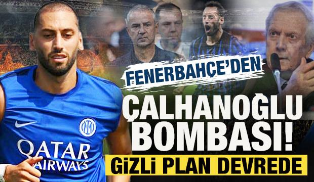 Fenerbah&ccedil;e'den Hakan &Ccedil;alhanoğlu bombası! Gizli plan devrede