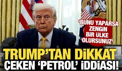 Trump'tan dikkat çeken 'petrol' iddiası! 'Bunu yaparsa zengin bir ülke olursunuz'