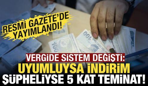 Vergide uyumluya indirim, şüpheliye 5 kat teminat! Resmi Gazete'de yayımlandı