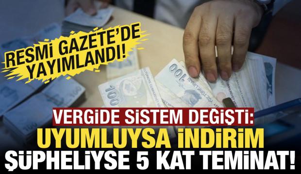 Vergide uyumluya indirim, şüpheliye 5 kat teminat! Resmi Gazete'de yayımlandı