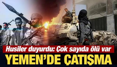 Yemen'de çatışma... Husiler duyurdu: 9 kişi öldü