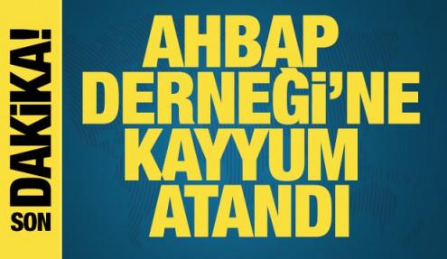 AHBAP Derneği'nin yönetimine Kayyum atandı