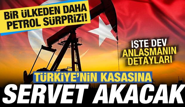Dev anlaşma! Türkiye'nin kasasına servet akacak! Bir ülkeden daha petrol sürprizi
