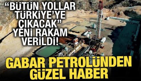 Gabar'da petrol üretim rekoru kırıldı! Türkiye'nin depoları tamamen doldu