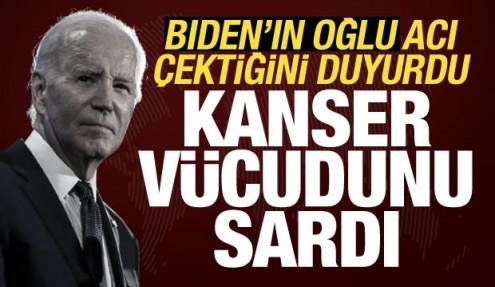 Joe Biden'ın hastalığıyla ilgili oğlundan açıklama: Kanser tüm vücuduna yayıldı