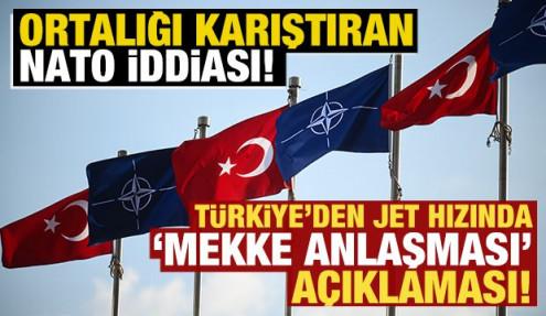 Ortalığı karıştıran NATO iddiası! Türkiye'den son dakika 