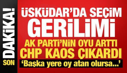 Üsküdar Belediyesi'nde seçim gerilimi! AK Parti'nin oyu arttı, CHP itiraz etti