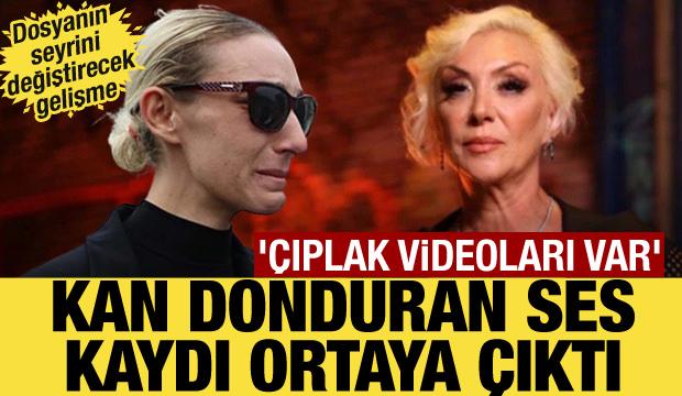 Güllü dosyasında şoke eden ses kaydı ortaya çıktı: Çıplak videoları var...