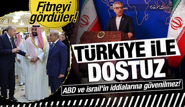 İran'dan Mekke İttifakı mesajı:  Türkiye ile dostuz, ABD'nin iddiasına güvenilmez!