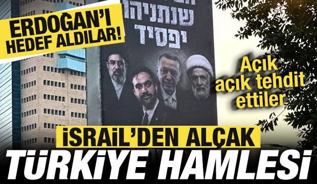 İsrail'den alçak seçim hamlesi! Tel Aviv sokaklarına astılar: Başkan Erdoğan hedef alındı