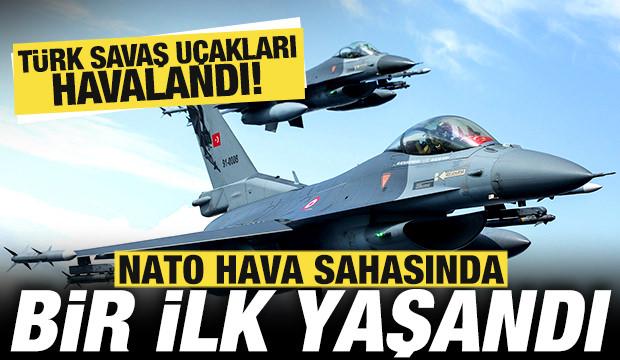 NATO hava sahasında bir ilk yaşandı! Türk savaş uçakları havalandı