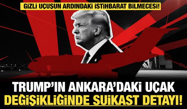 Trump neden Ankara’da uçağını değiştirdi? Gizli uçuşun sır perdesi aralandı!