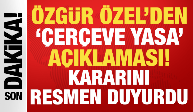 Yeni Parti lideri Özgür Özel’den çerçeve yasa açıklaması: Barışın önünde durmayacağız
