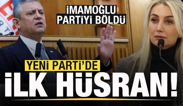 Yeni Parti'de ilk hüsran! Dilek İmamoğlu partiyi böldü