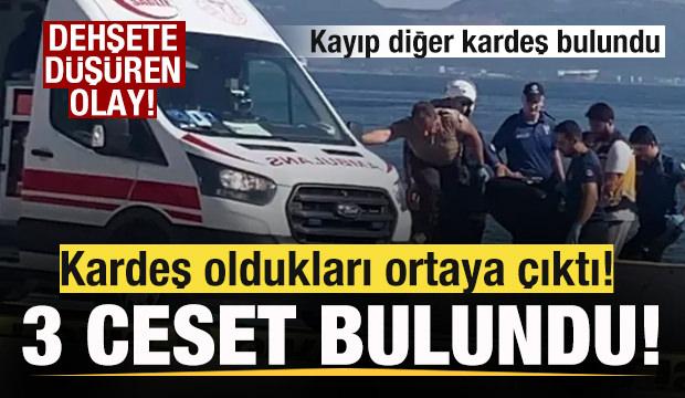 3 cansız beden bulundu! Kardeş oldukları ortaya çıktı! Kayıp diğer kardeş bulundu