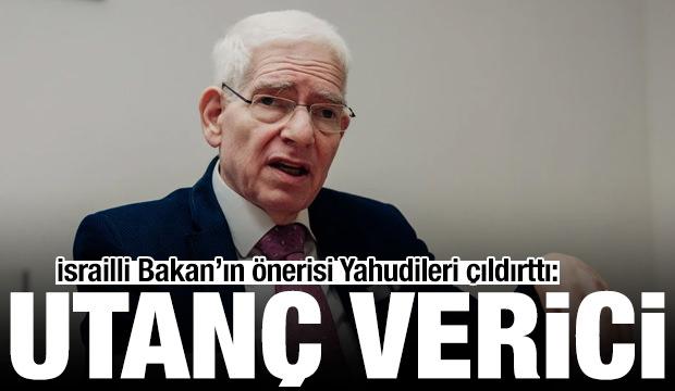 İsrailli Bakan'ın 