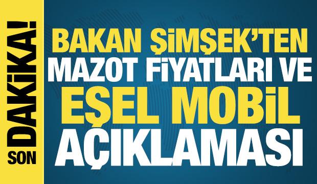 Bakan Şimşek'ten mazot fiyatları ve eşel mobil sistemi açıklaması